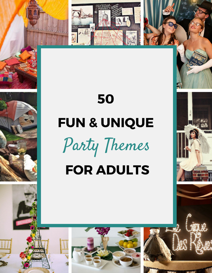 Christmas Party Theme Ideas For Adults
 50 Party Themes For Adults