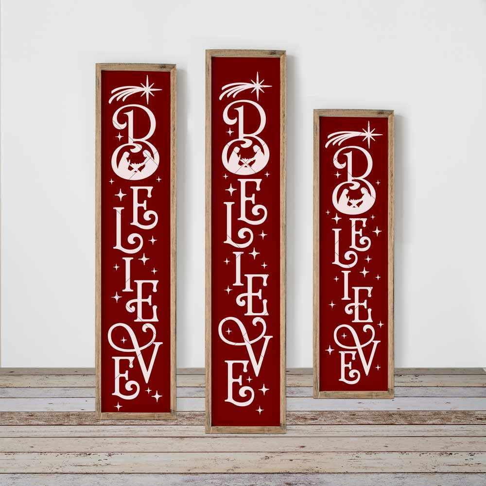 Christmas Porch Signs
 Believe Christmas Nativity Scene vertical SVG file for