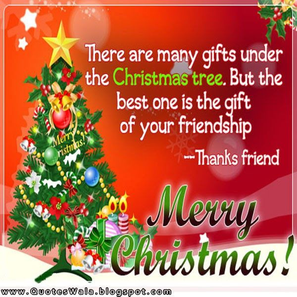 Christmas Quotes Friendship
 Best Gift Is Your Friendship s and