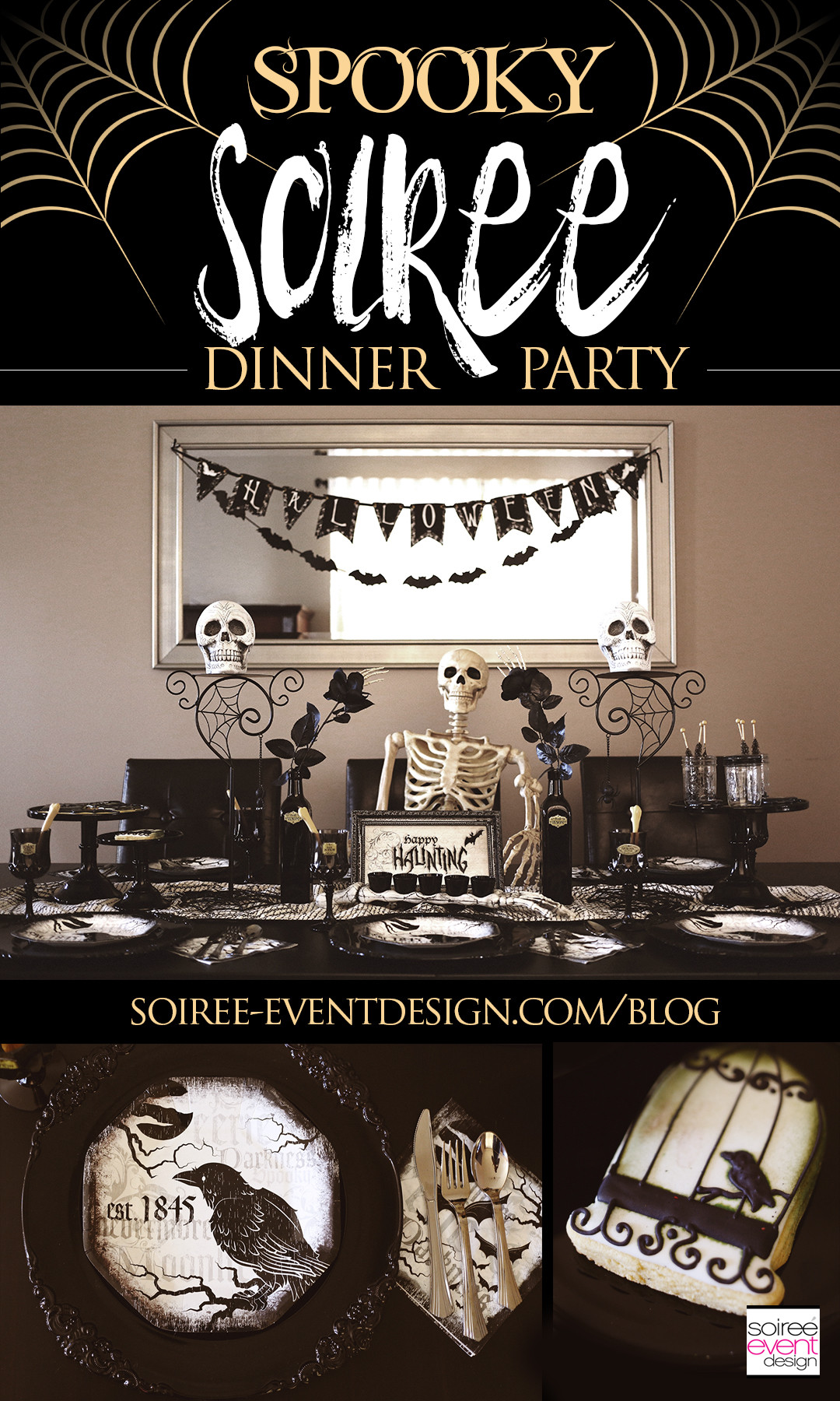 Classic Halloween Party Ideas
 "Spooky Soiree" Halloween Dinner Party Soiree Event Design