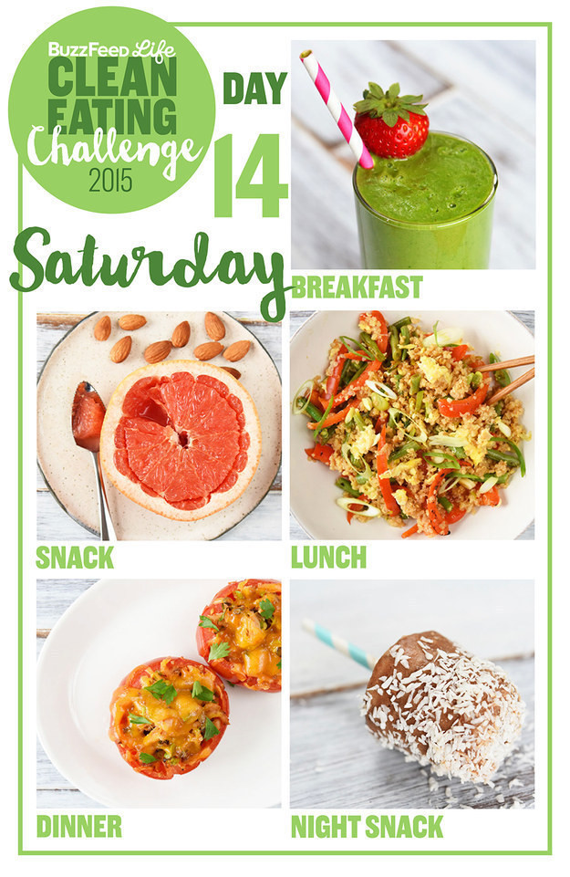 Clean Eating Challenge Buzzfeed
 Day 14 The 2015 Clean Eating Challenge