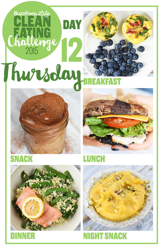Clean Eating Challenge Buzzfeed
 Day 12 The 2015 Clean Eating Challenge
