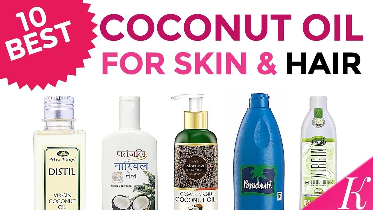 Coconut Oil For Baby Hair
 10 Best Coconut Oils for Skin & Hair in India with Price