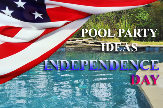 College Pool Party Ideas
 Pool Party Ideas for Independence Day