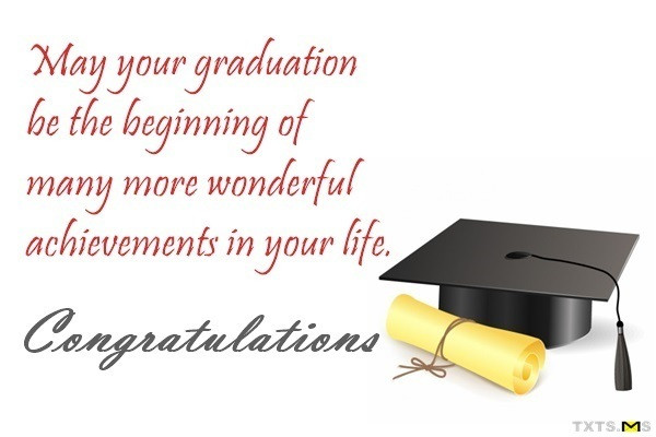 Congratulations On Graduation Quotes
 Congratulations Wishes for Graduation Day Quotes