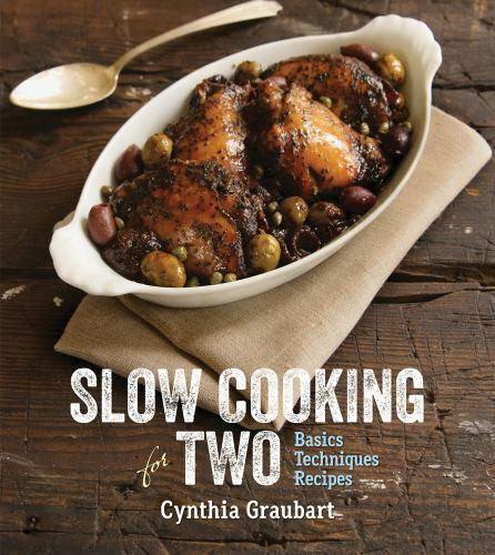 Cooking For Two Cookbook
 Slow Cooking For Two Basic Cooker Techniques 100 Recipes