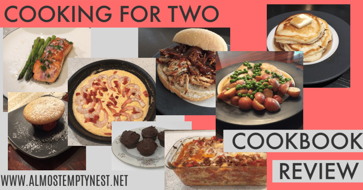 Cooking For Two Cookbook
 The Best Cooking for Two Cookbook Almost Empty Nest