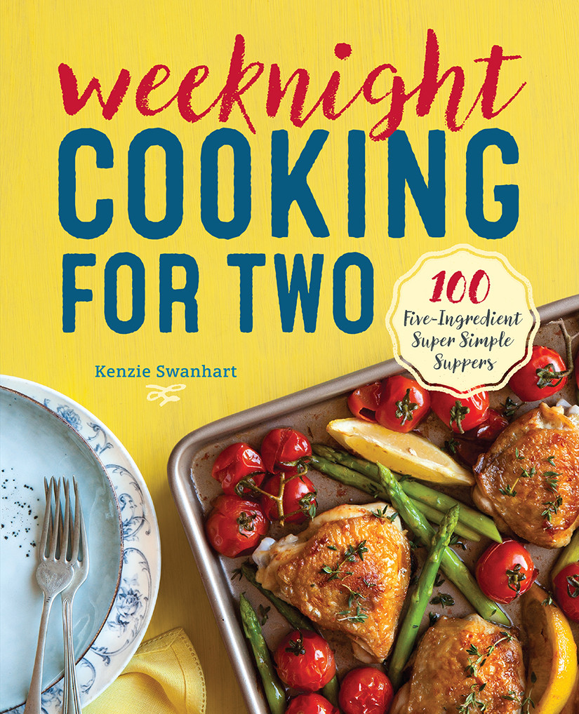Cooking For Two Cookbook
 6 essential cookbooks for back to school season