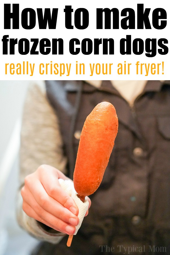 Corn Dogs Air Fryer
 Air Fryer Corn Dogs · The Typical Mom