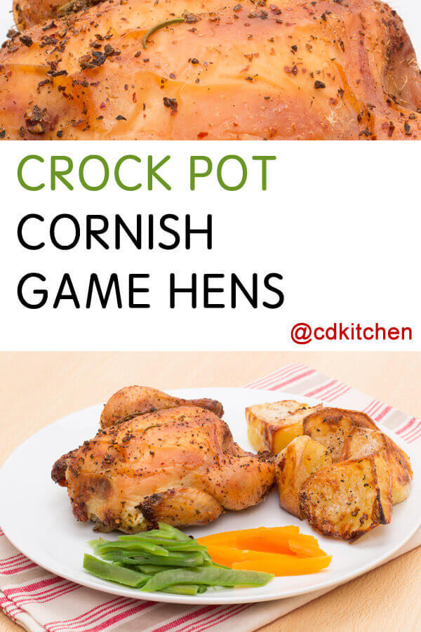 Cornish Game Hens Crock Pot Recipe
 Crock Pot Cornish Game Hens Recipe