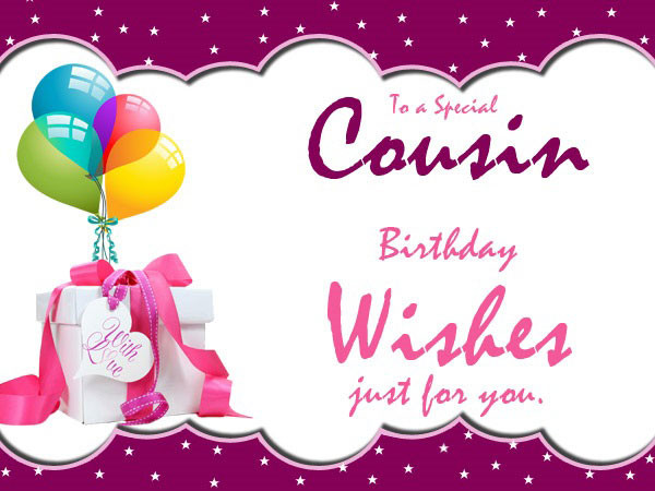 Cousin Birthday Quotes
 60 Happy Birthday Cousin Wishes and Quotes