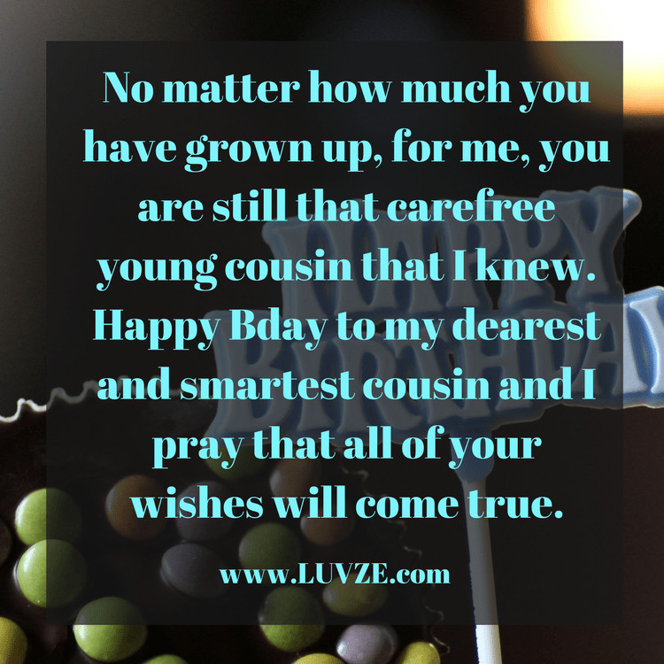 Cousin Birthday Quotes
 Happy Birthday Cousin Quotes Wishes Sayings & Messages