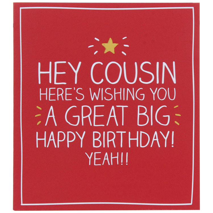 Cousin Birthday Quotes
 60 Happy Birthday Cousin Wishes and Quotes