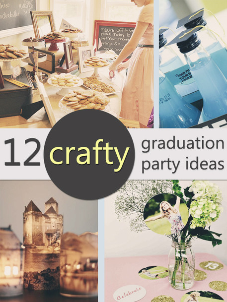 Crafty Graduation Party Ideas
 12 Crafty Graduation Party Ideas Craftfoxes