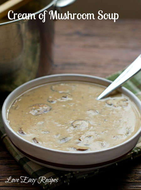 Cream Of Mushroom Soup Chicken Recipe
 Cream of Mushroom Soup With Chicken Broth In 15 Minutes