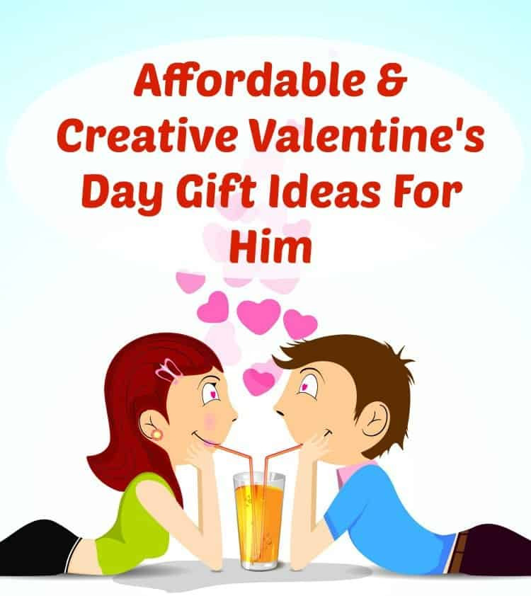 Creative Valentines Day Gift Ideas
 Affordable & Creative Valentine s Day Gift Ideas for Him