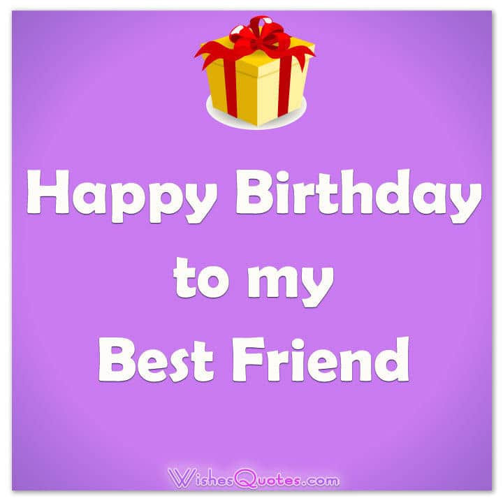 Cute Birthday Quotes For Best Friend
 Birthday Wishes for your Best Friends with Cute