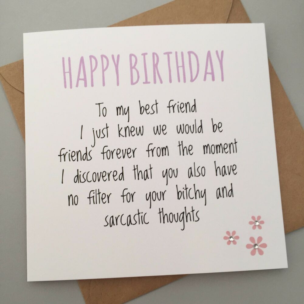 Cute Birthday Quotes For Best Friend
 FUNNY BEST FRIEND BIRTHDAY CARD BESTIE HUMOUR FUN
