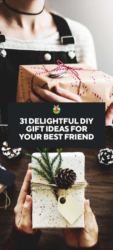 Cute Gift Ideas For Best Friend
 31 Delightful DIY Gift Ideas for Your Best Friend