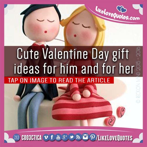 Cute Valentine Gift Ideas For Her
 Cute Valentine Day Gift Ideas For Him And For Her