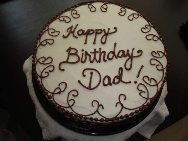 Dad Birthday Cake
 The 105 Happy Birthday Dad in Heaven Quotes