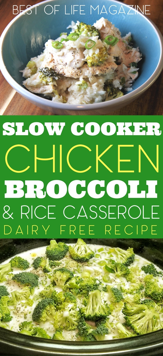 Dairy Free Slow Cooker Recipes
 Slow Cooker Chicken Broccoli and Rice Casserole