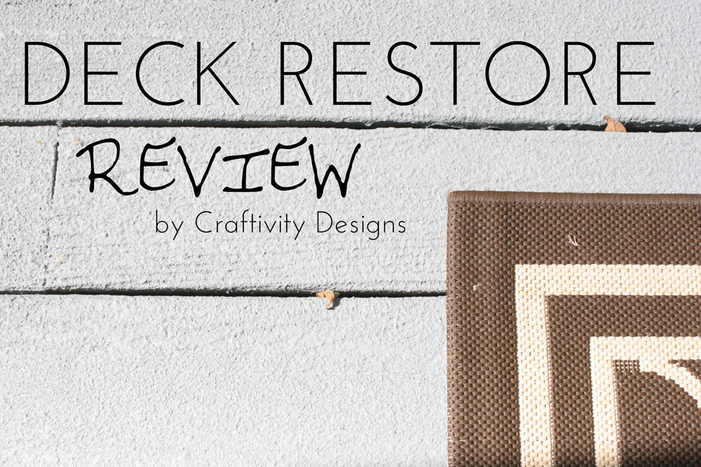 Deck Restore Paint Review
 Craftivity Designs Rustoleum Deck ReStore Review & Reveal