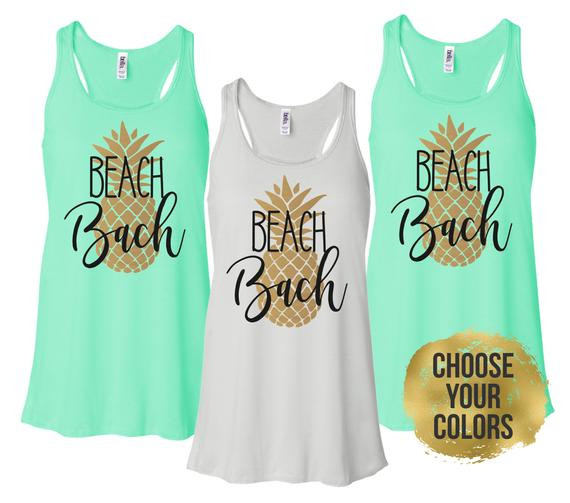 Destination Beach Themed Bachelorette Party Ideas
 Beach Bachelorette Tanks Pineapple Bachelorette Party Shirts
