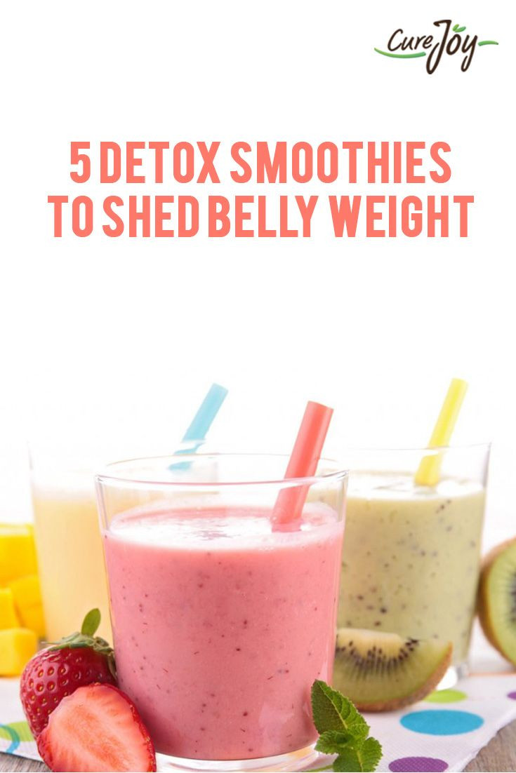 Detox Smoothies To Shed Belly Weight
 5 Easy Smoothie Recipes To Lose Weight
