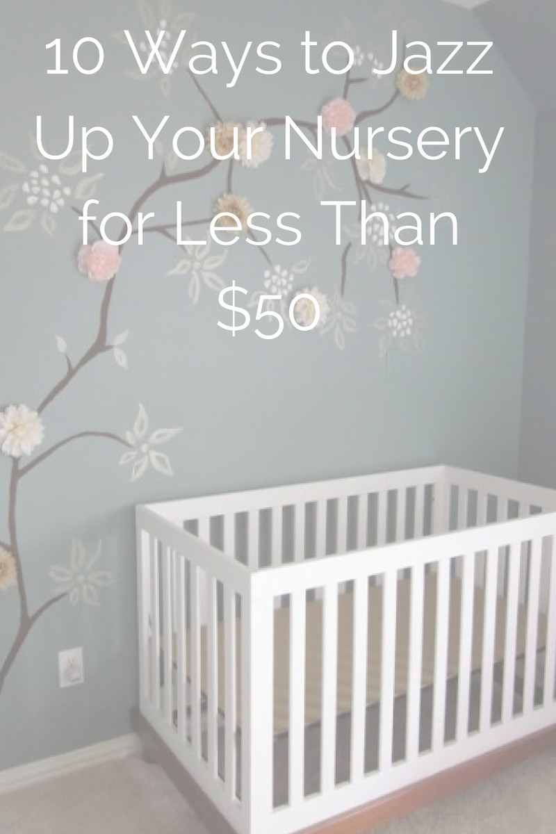 Diy Baby Nursery Decor
 16 Ways to DIY Your Nursery on a Bud Babies