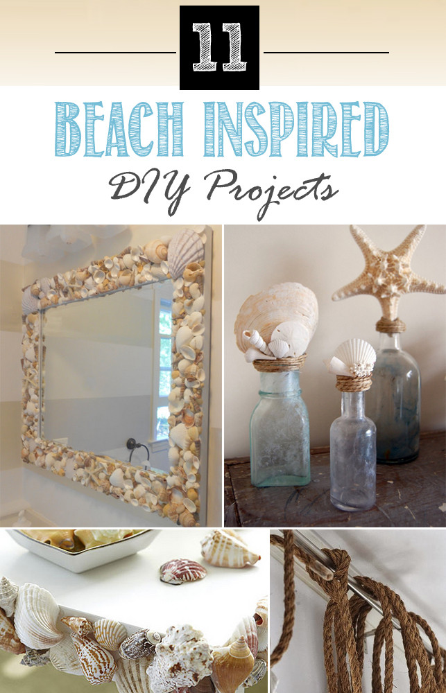 DIY Beachy Room Decor
 11 Beach Inspired DIY Projects for the Home