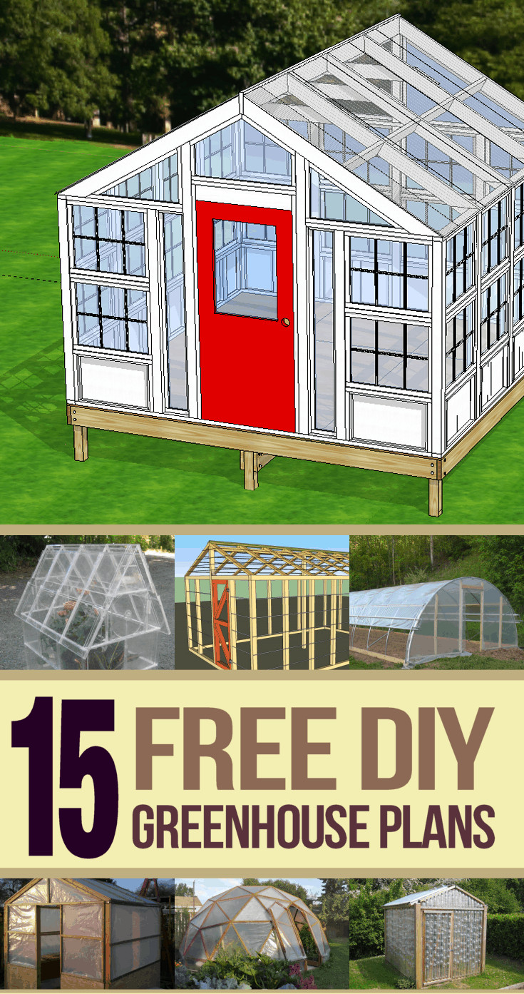 DIY Building Plans
 15 Free Greenhouse Plans DIY