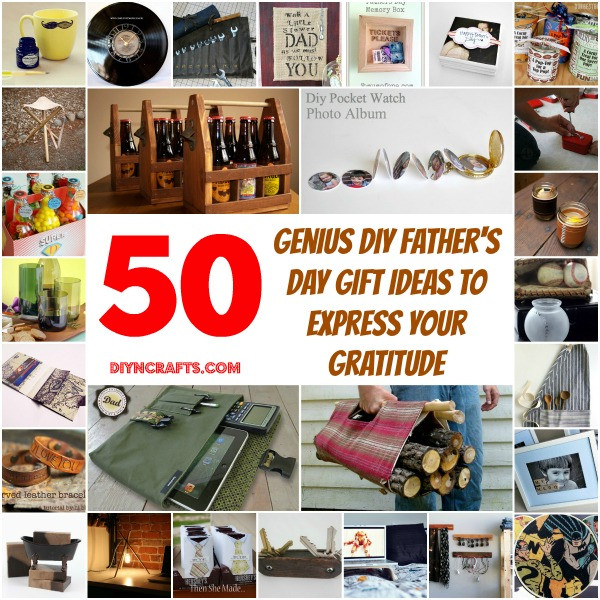DIY Fathers Gifts
 50 Genius DIY Father s Day Gift Ideas To Express Your