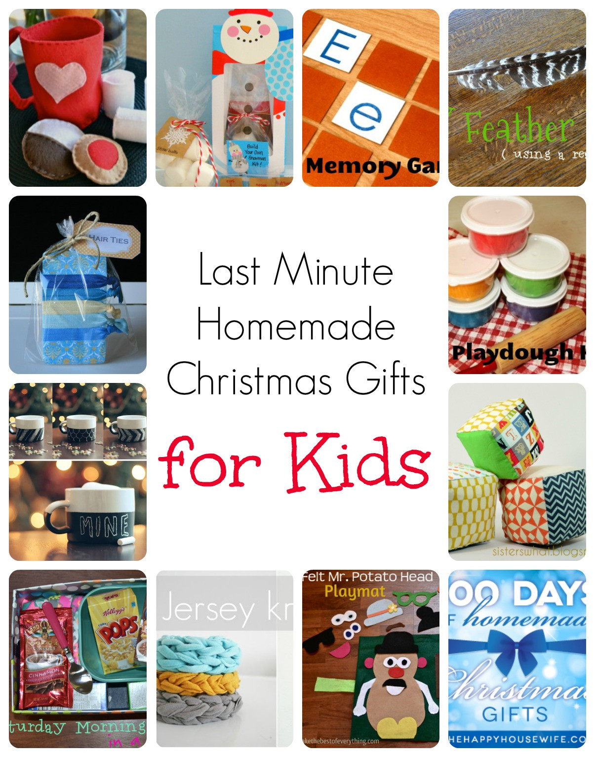 DIY Gifts For Kids
 Last Minute Homemade Christmas Gifts for Kids The Happy