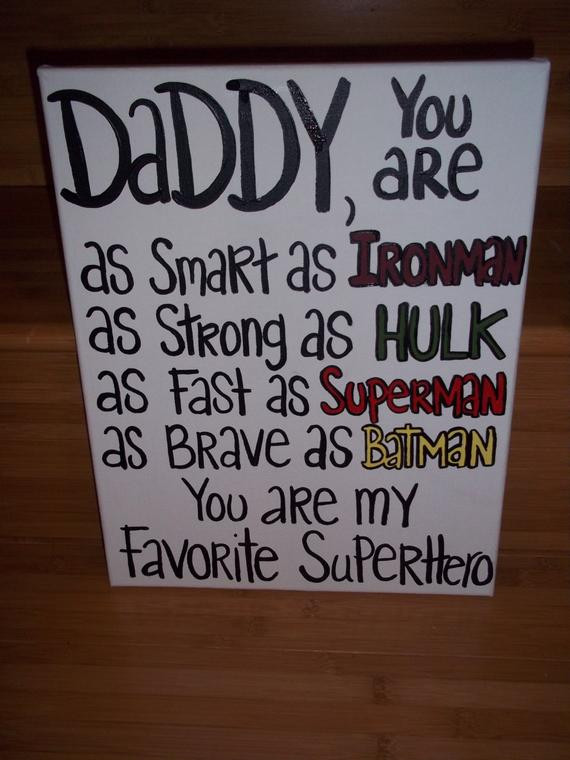 DIY Gifts For Your Dad
 Items similar to Superhero hand painted canvas for DAD on Etsy