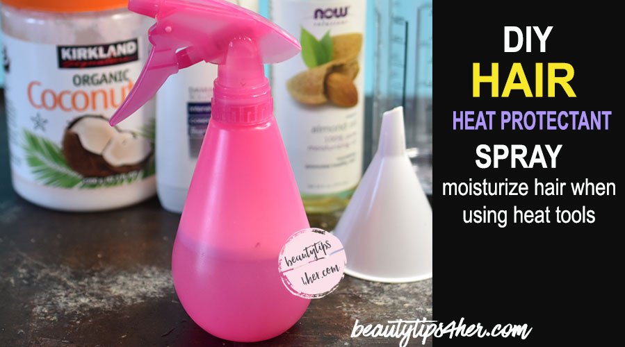 DIY Heat Protectant For Natural Hair
 Protect Your Hair with This DIY Heat Protectant Spray