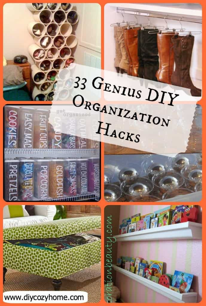 DIY House Organization
 33 Genius DIY Organization Hacks