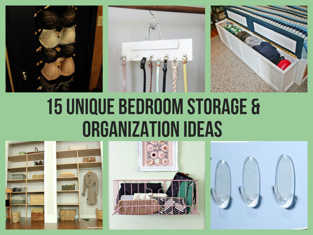 DIY Organization Ideas For Bedrooms
 15 Unique Bedroom Storage & Organization Ideas