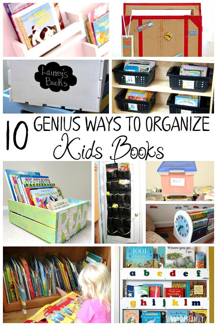 DIY Organizing Tips
 10 Genius Ways to Organize Kids Books