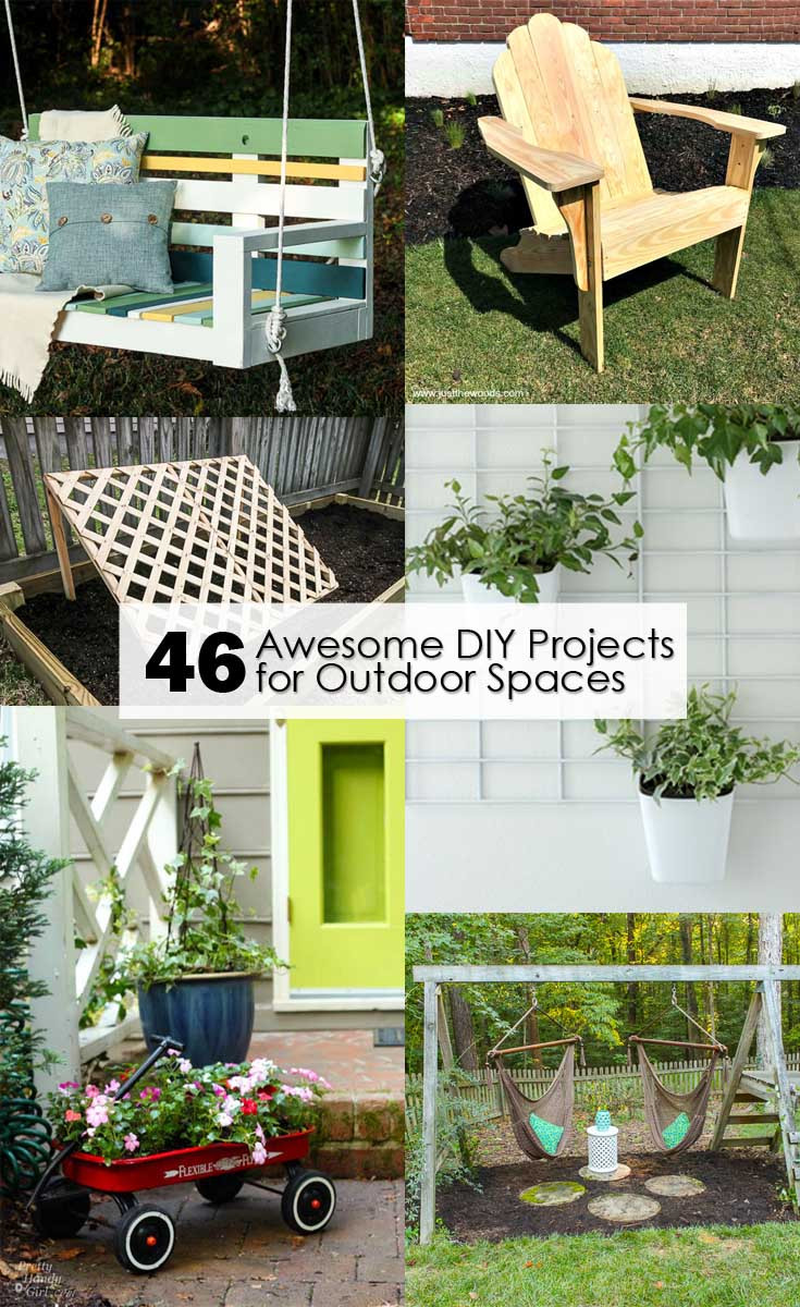 DIY Outdoor Spaces
 46 Awesome DIY Projects for Outdoor Spaces Pretty Handy Girl