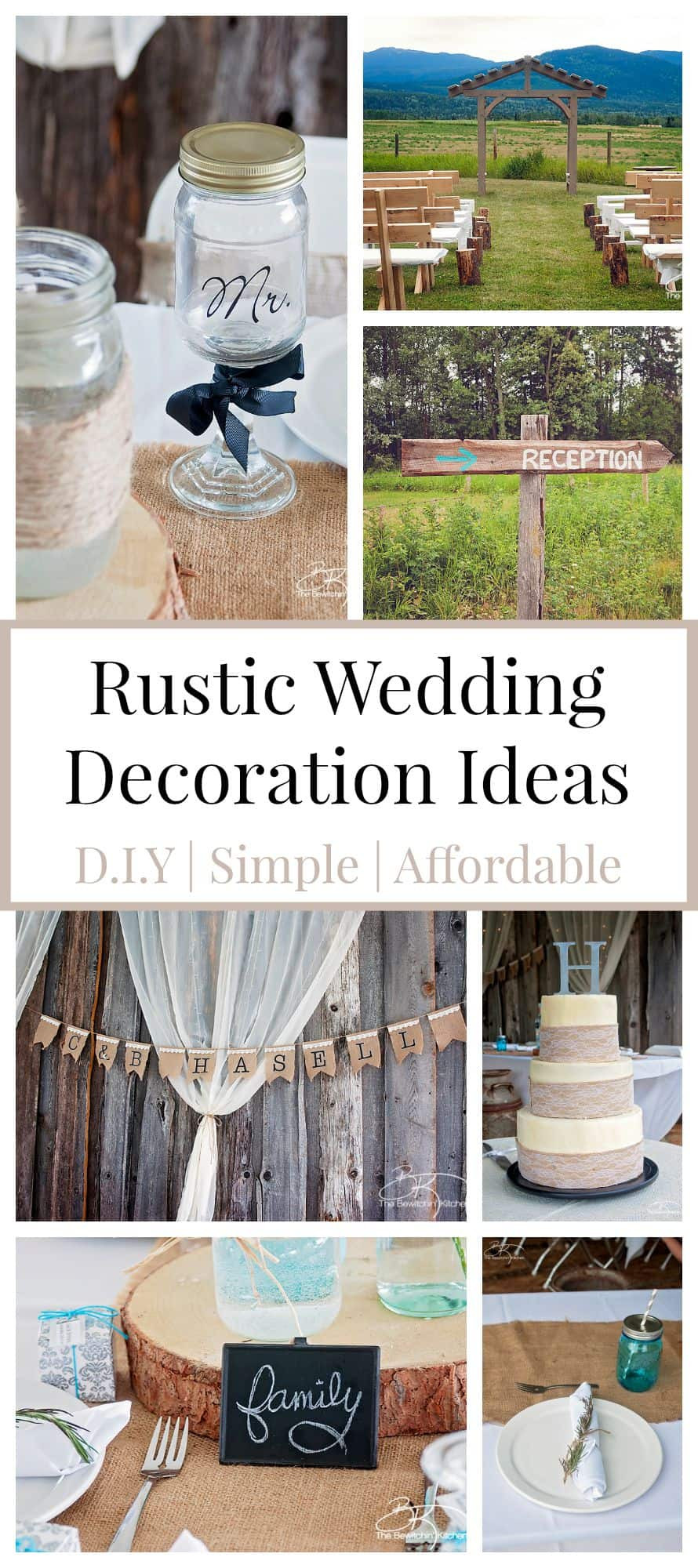 DIY Rustic Wedding Decor
 Rustic Wedding Ideas That Are DIY & Affordable
