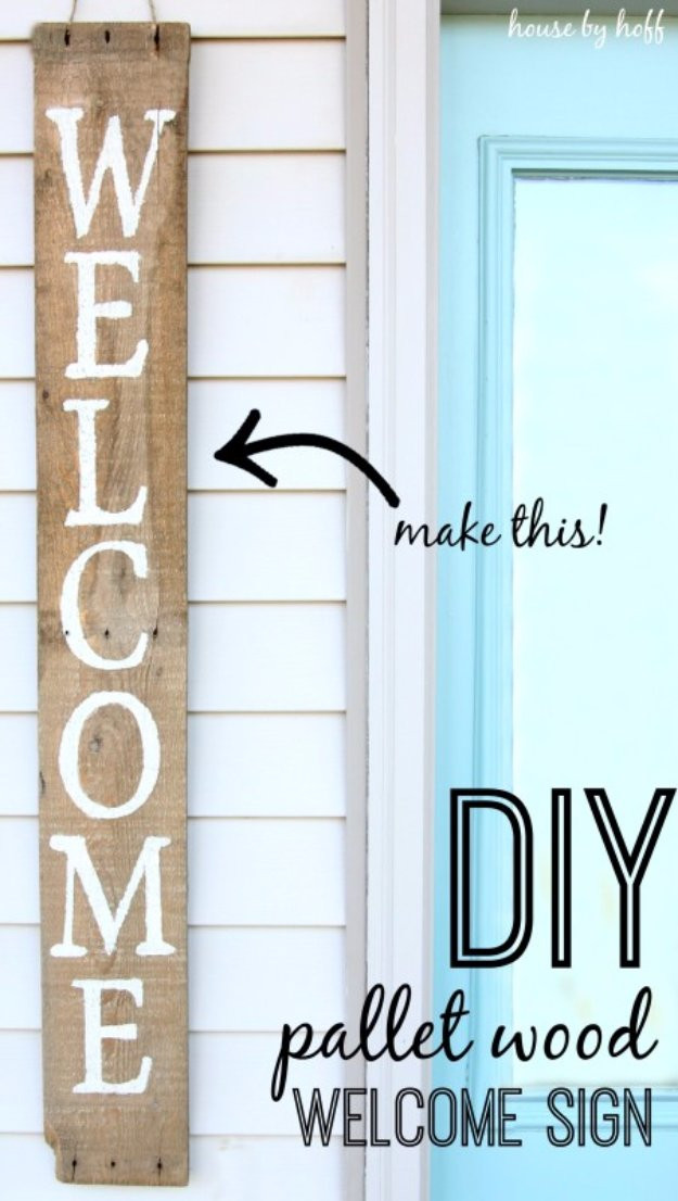 DIY Wood Pallet Sign
 40 DIY Pallet Signs With Step by Step How To