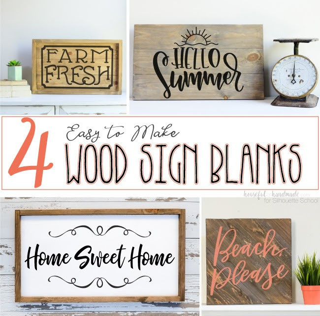 DIY Wood Plaque
 4 Easy to Make DIY Wood Sign Blanks for Silhouette