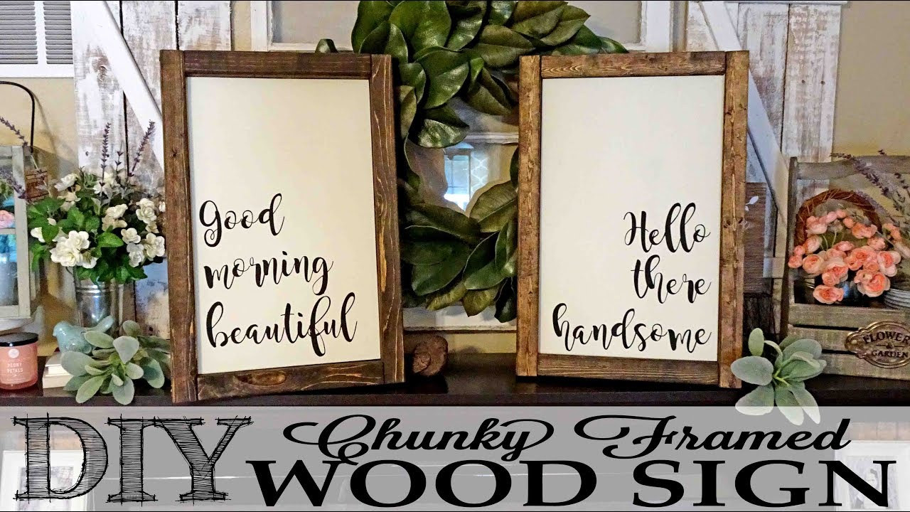 DIY Wood Plaque
 DIY Chunky Framed Wood Signs