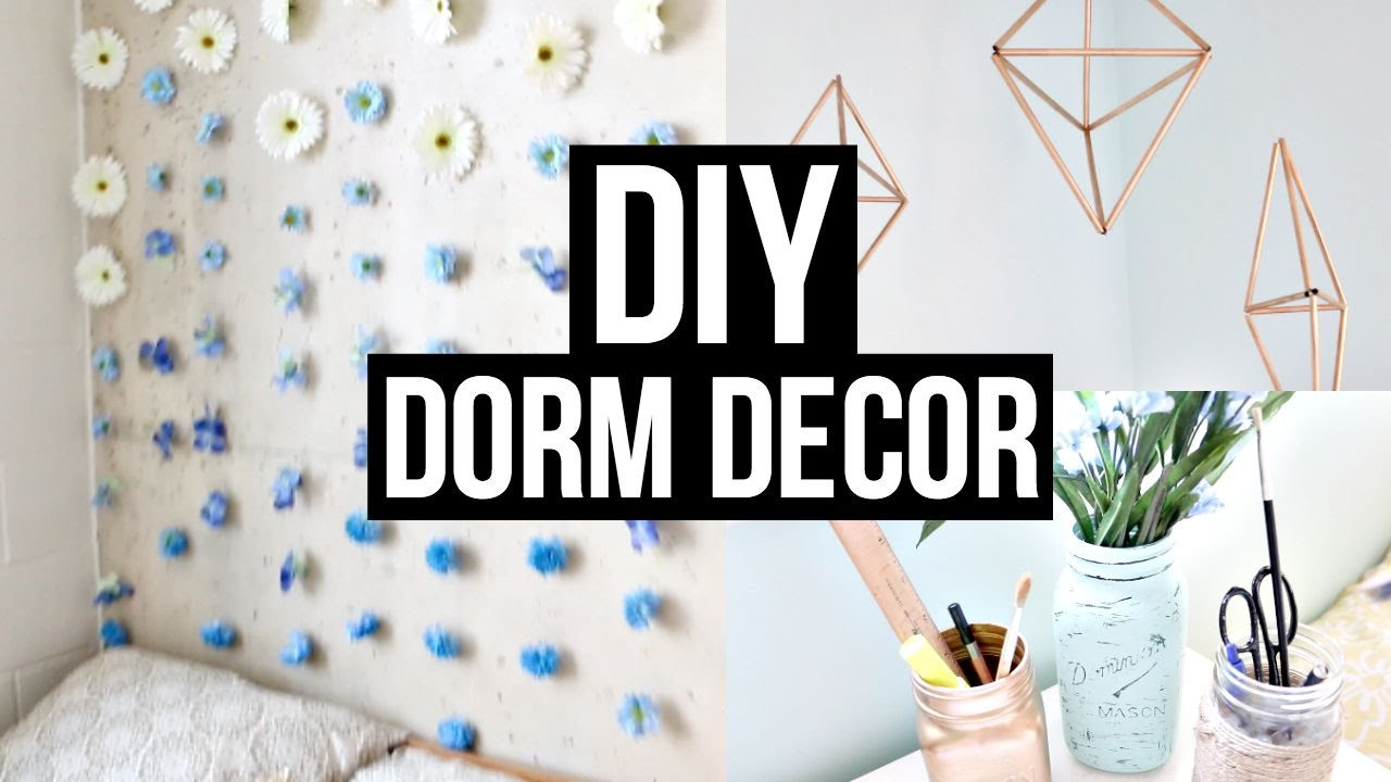 Dorm Room Decorating Ideas DIY
 DORM DECOR DIY