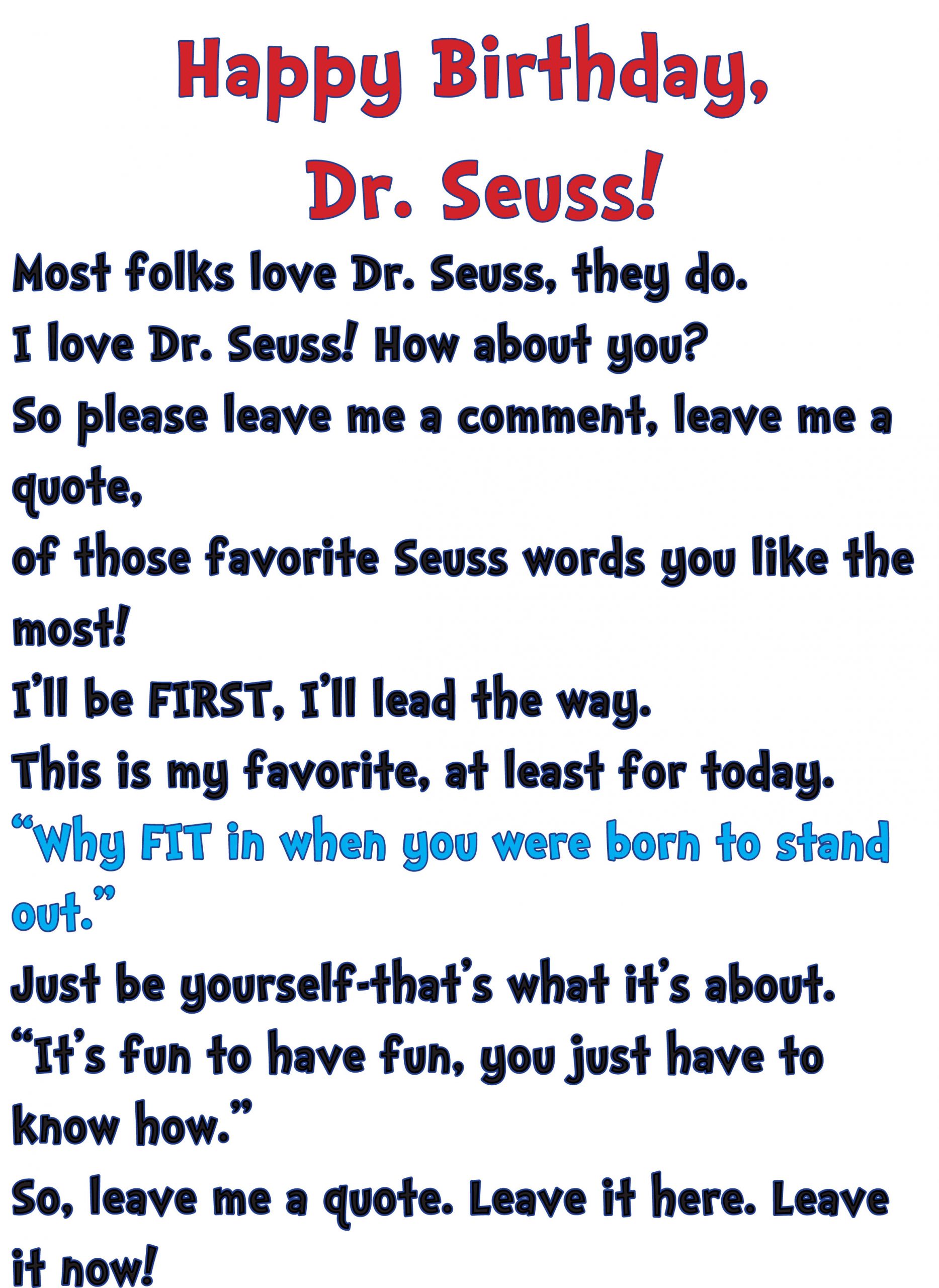 Dr Seuss Birthday Quotes
 March 2013