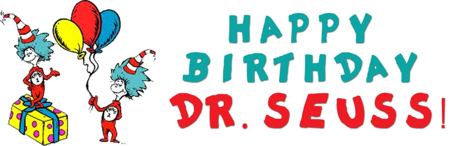 Dr Suess Birthday Quotes
 20 Dr Seuss Day Wish And s