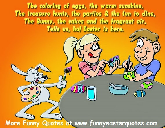 Easter Quotes Funny
 Funny Easter Quotes QuotesGram