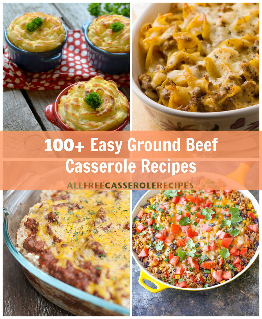 Easy Beef Casserole Recipes
 100 Easy Ground Beef Casserole Recipes