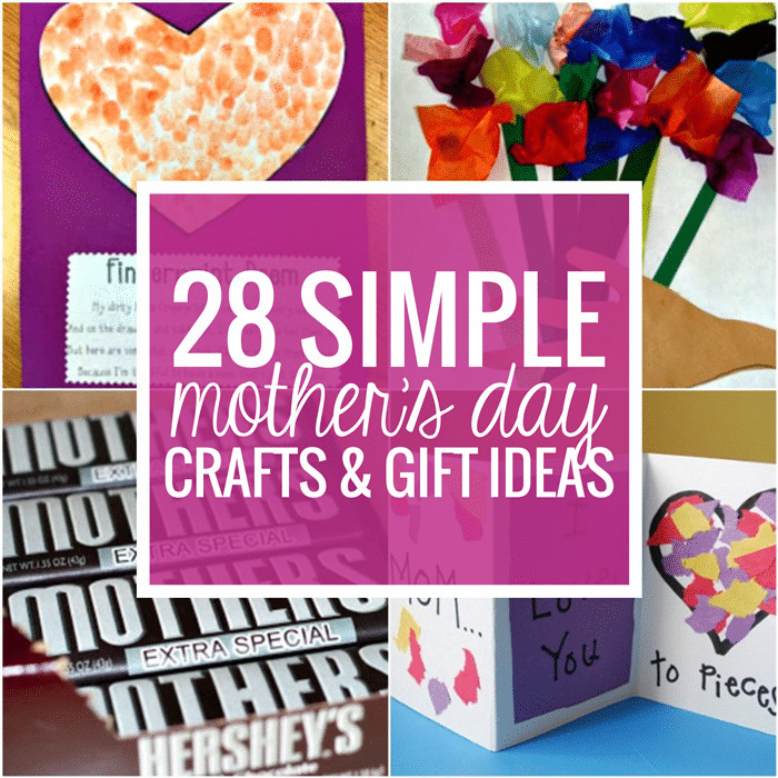 Easy Craft Gift Ideas
 28 Simple Mother s Day Crafts and Gift Ideas Teach Junkie